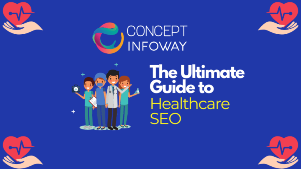 Ultimate Guide to Healthcare SEO