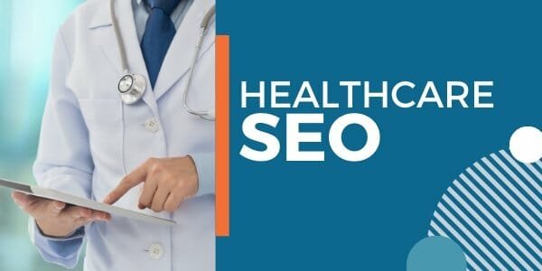 Ultimate Guide to Healthcare SEO